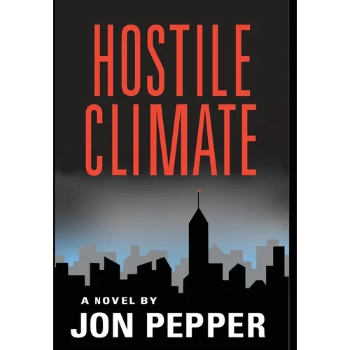 Hostile Climate - Hardcover