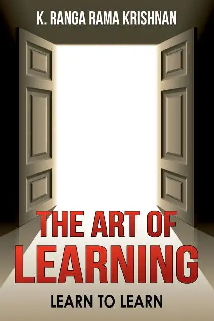 The Art of learning: Learn to learn - Paperback