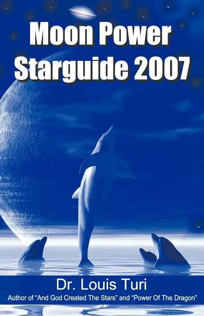 Moon Power Starguide 2007 - Paperback