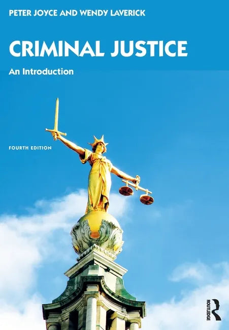 Criminal Justice: An Introduction - Paperback