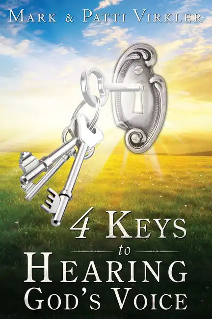 4 Keys to Hearing God's Voice - Paperback