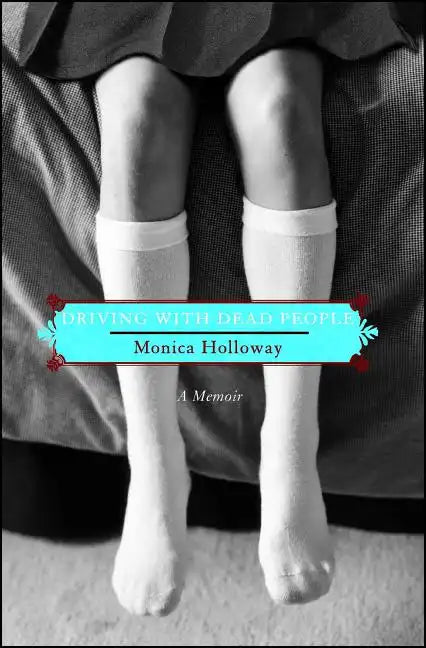 Driving with Dead People: A Memoir - Paperback