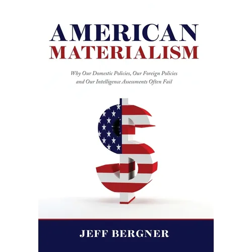 American Materialism - Hardcover