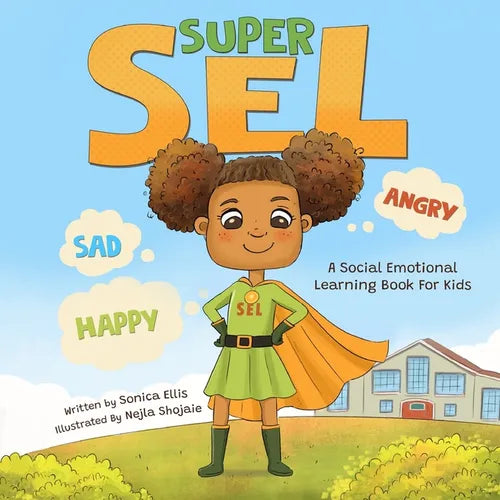 Super SEL: A Social Emotional Learning Book For Kids - Paperback