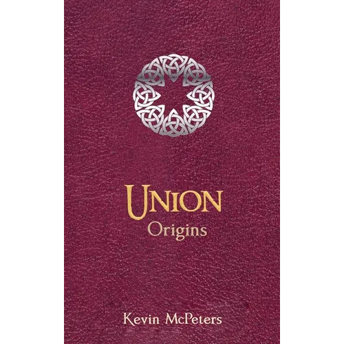 Union: Origins - Hardcover