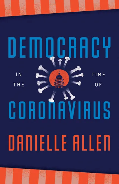 Democracy in the Time of Coronavirus - Paperback