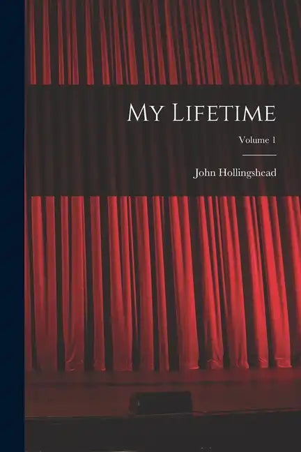 My Lifetime; Volume 1 - Paperback