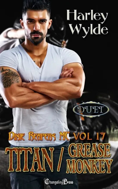Titan/Grease Monkey Duet (Dixie Reapers MC Duets) - Paperback