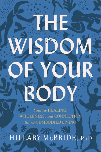 Wisdom of Your Body - Hardcover