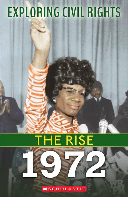 1972 (Exploring Civil Rights: The Rise) - Paperback