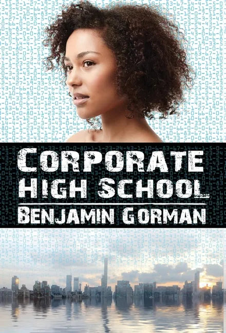 Corporate High School - Hardcover
