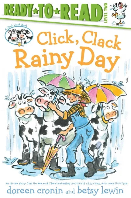 Click, Clack Rainy Day/Ready-To-Read Level 2 - Hardcover
