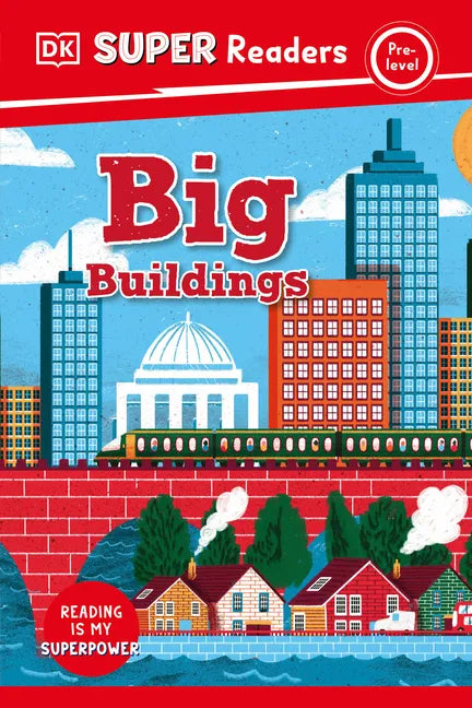 DK Super Readers Pre-Level Big Buildings - Hardcover