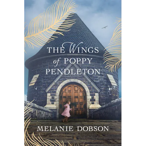 The Wings of Poppy Pendleton: A Dual-Timeline Historical Mystery of a Gilded Age Tragedy and Secrets Brought to Light - Paperback