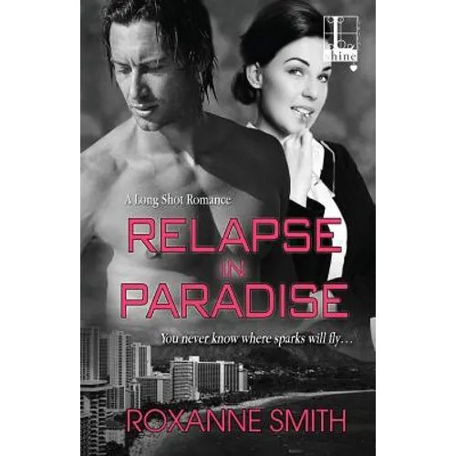 Relapse In Paradise - Paperback