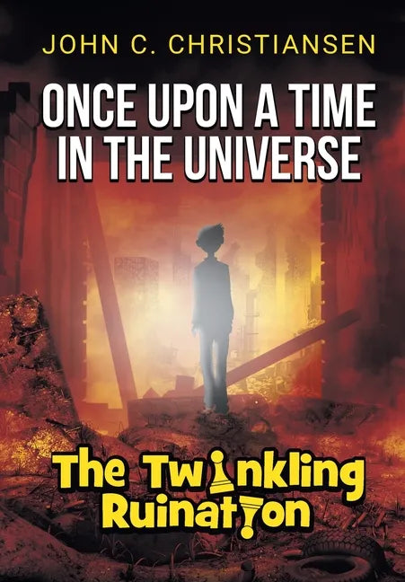 The Twinkling Ruination - Hardcover