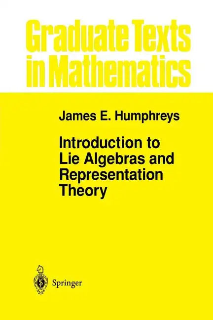 Introduction to Lie Algebras and Representation Theory - Paperback