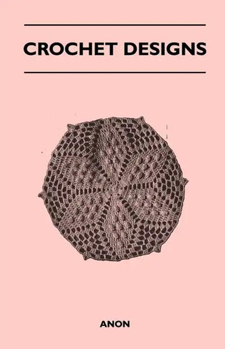 Crochet Designs - Paperback