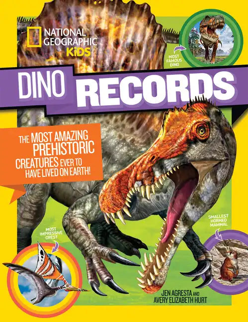 Dino Records: The Most Amazing Prehistoric Creatures Ever to Have Lived on Earth! - Paperback