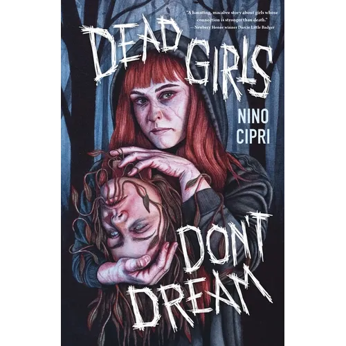 Dead Girls Don't Dream - Hardcover
