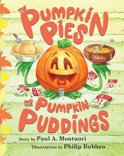 The Pumpkin Pies and The Pumpkin Puddings - Paperback