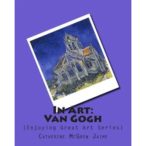 In Art: Van Gogh - Paperback