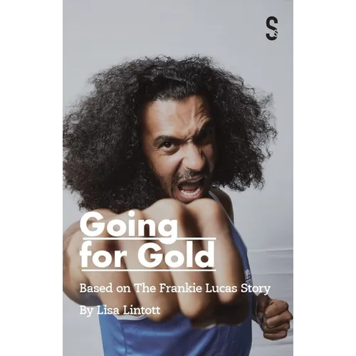 Going for Gold: Based on the Frankie Lucas Story - Paperback