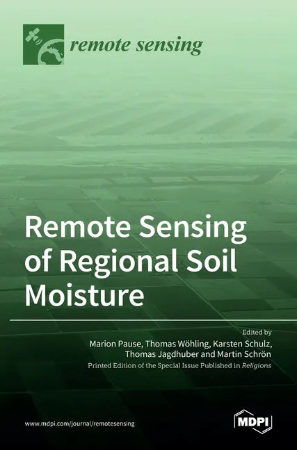 Remote Sensing of Regional Soil Moisture - Hardcover