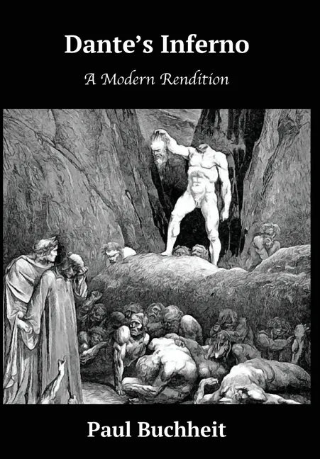 Dante's Inferno: A Modern Rendition - Hardcover