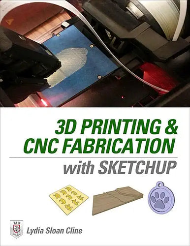 3D Printing and Cnc Fabrication with Sketchup - Paperback