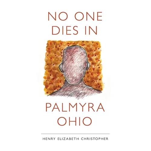 No One Dies in Palmyra Ohio - Paperback