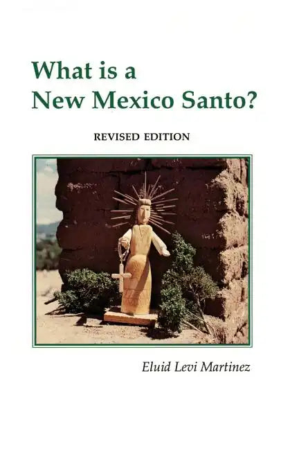 What is a New Mexico Santo - Paperback