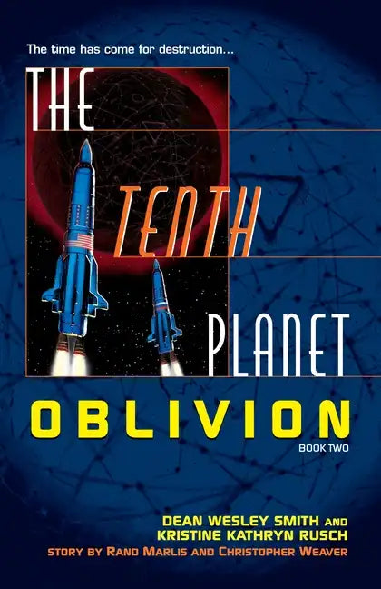 The Tenth Planet: Oblivion: Book 2 - Paperback