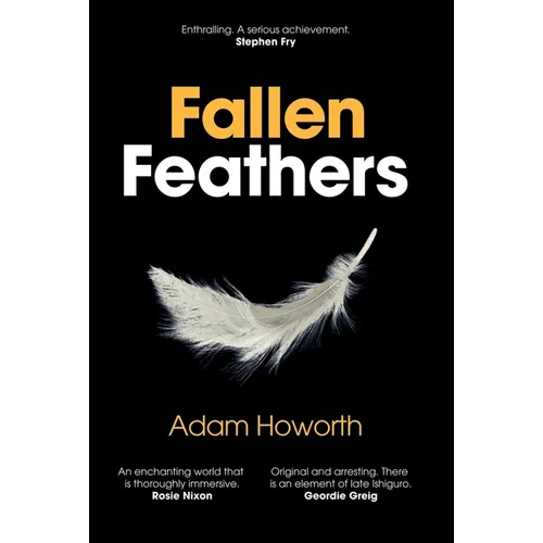 Fallen Feathers - Hardcover