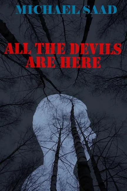 All the Devils Are Here - Paperback