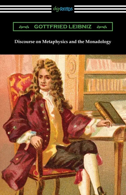 Discourse on Metaphysics and the Monadology - Paperback