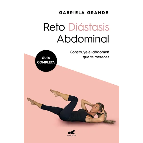 Reto Diástasis Abdominal (Guía Completa) / Diastasis Recti Challenge (Complete Guide) - Paperback