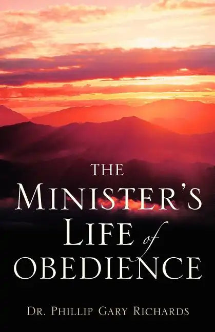 The Minister's Life of Obedience - Paperback