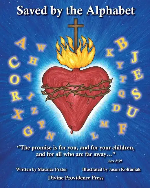 Saved by the Alphabet - Paperback