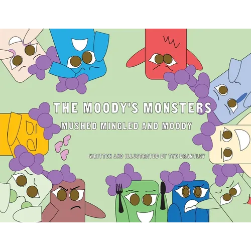 The Moody's Monsters: Mushed Mingled and Moody - Paperback