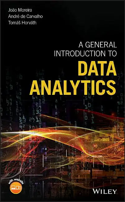 A General Introduction to Data Analytics - Hardcover