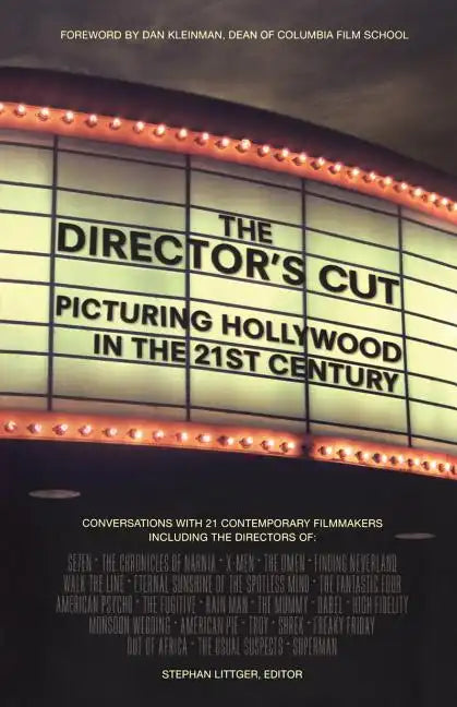 The Director's Cut: Picturing Hollywood in the 21st Century - Paperback