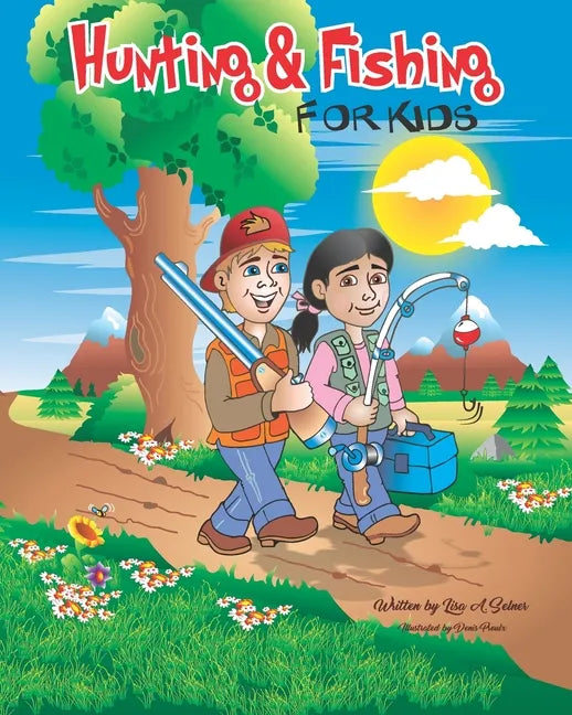 Hunting & Fishing for Kids - Paperback