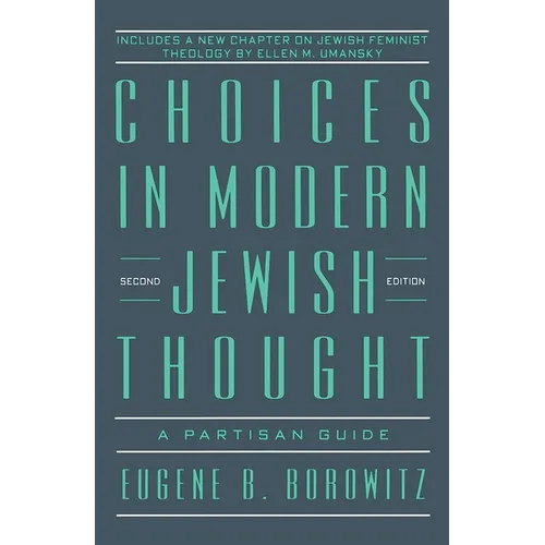 Choices in Modern Jewish Thought - Paperback