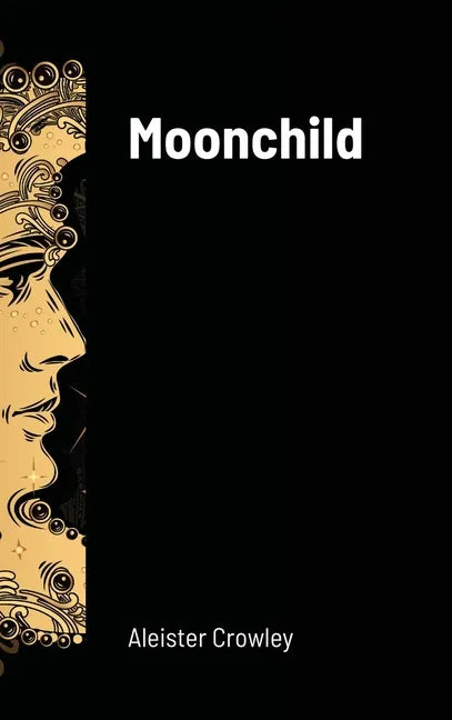 Moonchild - Hardcover