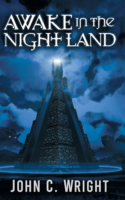 Awake in the Night Land - Hardcover