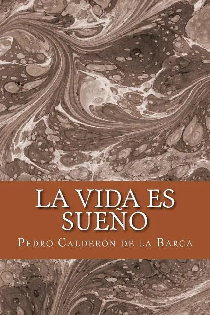 La vida es sueño - Paperback