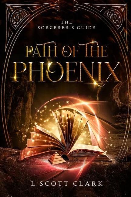 Path of the Phoenix: The Sorcerer's Guide - Paperback