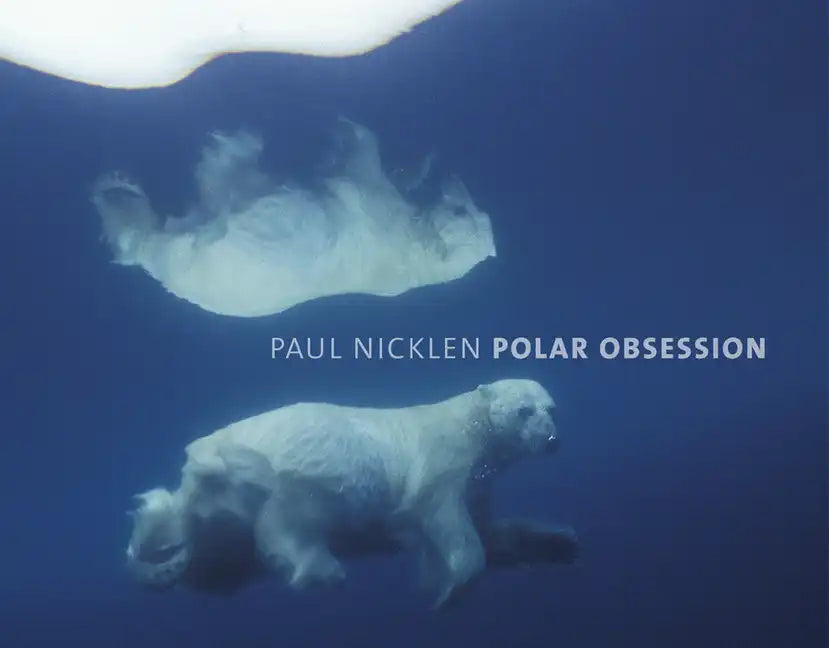 Polar Obsession - Hardcover