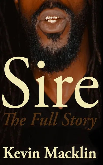 Sire: The Full Story - Paperback